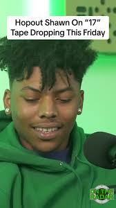 Hopout Shawn On “17” Tape Dropping This Friday #ontheradarradio