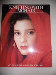 Knitting With Mohair book by Melinda Coss