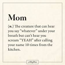 They Have Got Your Back Funny Words Mom Humor Funny Definition