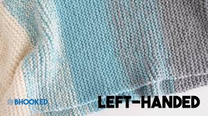 Are you trying to teach a left handed child how to knit? Left Handed How To Knit A Baby Blanket For Complete Beginners Easy Knit Baby Blanket