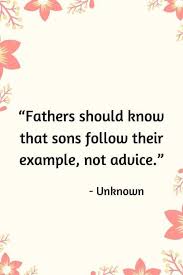 These quotes about fathers are all positive, inspirational words of wisdom and love about fathers or the many wonderful joys of being a father. The Best 24 Selfish Father Quotes With Pictures