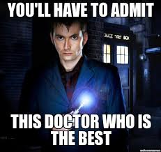 Funny Doctor Who Memes The Best Doctor Who Memes Onlines Doctor Who Funny Doctor Who Memes Doctor Humor