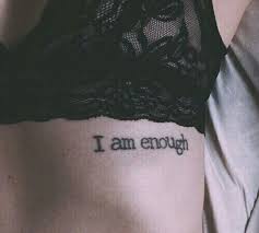 This one, in particular, was tattooed around a testosterone… I Am Enough Uploaded By Malia Morgan On We Heart It