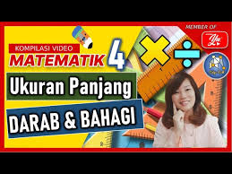 Matematik Tahun 4 Ukuran Panjang Ç€ Darab Bahagi Mathematiclength Cikguruth Youtube