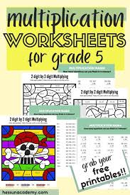 multiplication worksheets for grade 5 free printable pdfs hess un academy