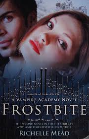 Frostbite : a [Vampire Academy novel] : Mead, Richelle : Free Download,  Borrow, and Streaming : Internet Archive