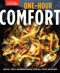 When deep fry number one is done, it's time. One Hour Comfort By America S Test Kitchen 9781948703826 Penguinrandomhouse Com Books