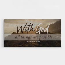 Some will still ask, shouldn't anything be possible for an omnipotent deity? With God All Things Are Possible Canvas Print 365canvas