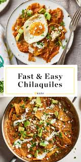 How To Make The Absolute Best Chilaquiles In Just 30 Minutes Recipe In 2020 Chilaquiles Recipe Easy Chilaquiles Recipe Mexican Food Recipes