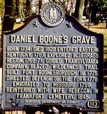 In 1775, he settled an area he called boonesborough in kentucky, where he faced indian resistance. Daniel Boone 1734 1820 Find A Grave Photos Famous Tombstones Daniel Boone Famous Graves