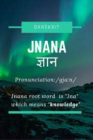 Sanskrit Word Jnana Or Gyan Giyan Popular Yogi Sanskrit Word Power Of Knowledge Sanskrit