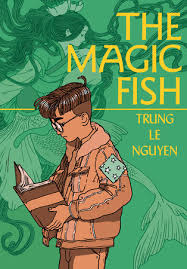 Did you notice the new endcard? The Magic Fish By Trung Le Nguyen 9780593125298 Penguinrandomhouse Com Books