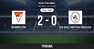 Jump to navigation jump to search. Debrecen Vs Cs Gaz Metan Medias Live Score Stream And H2h Results 07 10 2013 Preview Match Debrecen Vs Cs Gaz Metan Medias Team Start Time Tribuna Com