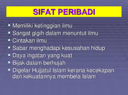 Imam as syafie merupakan salah seorang tokoh islam yang terkemuka.beliau digelar bapa ilmu usul fikah. Sifat Peribadi Imam Syafie Slideshow Imam Ahmad Bin Hanbal Ulama Lain Yang Menceritakan Peribadi Beliau