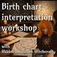 Birth Chart Interpretation workshop