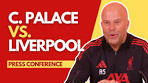 CRYSTAL PALACE vs LIVERPOOL | Arne Slot Press ... - YouTube