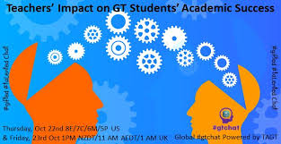 While many academically gifted students also qualify as intellectually gifted, many are not. Teachers Impact On Gt Students Academic Success Global Gtchat Powered By Tagt