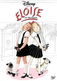 Eloïse's lover, a 2009 spanish film released domestically as eloïse. Eloise At The Plaza Wikipedia
