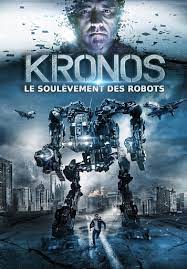 Kronos, le soulèvement des robots en 2020, elias van dorne, le pdg de va industries, la plus grande société de robotique au monde Kronos Le Soulevement Des Robots Vf Films Sur Google Play