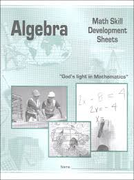 This is the gentlest introduction to algebra you'll find anywhere! Algebra Math Skill Development Worksheets Christian Light