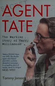 Agent Tate : the true wartime story of Harry Williamson : Jonason, Tommy :  Free Download, Borrow, and Streaming : Internet Archive