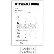 Aktuální otevírací doba na rok 2021. Samolepka Oteviraci Doba A5 Rafo