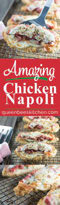 Chicken Napoli Queen Bee S Kitchen Recipe Chicken Recipes Chicken Dishes Cooking Recipes