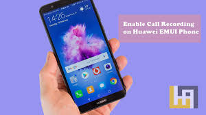 Download Call Recorder Apk For Huawei Honor Devices Huawei Advices