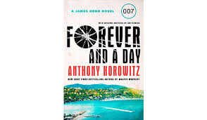 Forever and a day (2011 film). Book Review Forever And A Day By Anthony Horowitz Washington Times