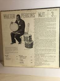 WALTER PERKINS- MJT+3~VEE JAY 1013 w/Strozier, BILL LEE, Maburn RARE VGC++  B-1