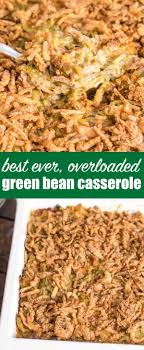 If You Re Looking For The Best Green Bean Casserole Recipe You Ve Found It We Ve Go Greenbean Casserole Recipe Best Green Bean Casserole Green Bean Casserole