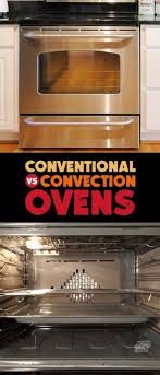 The Difference Between A Conventional And Convection Oven Dixie Crystals Convection Oven Cooking Convection Oven Recipes Convection Cooking