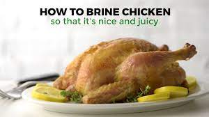How To Brine A Chicken So It S Nice And Juicy Tablespoon Com