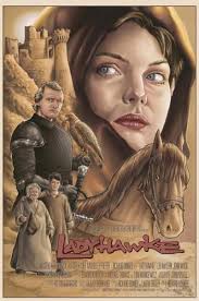 Ladyhawke 1985 Movie Discussion and Quotes