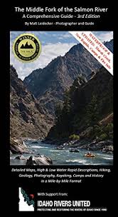 The Middle Fork Of The Salmon River A Comprehensive Guide