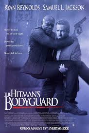 Ryan Reynolds And Samuel L Jackson Attempt Not To Kill Each Other In Their New Movie The Bodyguard Movie Bodyguard Streaming Movies Free