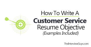 How To Write A Customer Service Resume Objective Examples Included