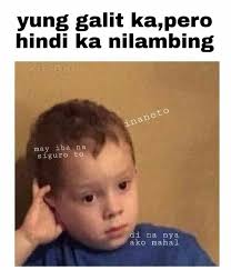 Discover the magic of the internet at imgur, a community powered entertainment destination. Filipino Meme Filipino Memes Memes Tagalog Filipino Funny