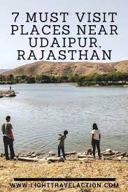 7 Awesome Places Near Udaipur For Tourists That Not Many Tell You About Top Places To Travel Best Places To Travel Udaipur