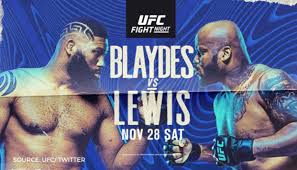Download the ufc mobile app for past & live fights and more! Ufc Fight Night Live Stream Blaydes Vs Lewis Preview Complete Fight Card