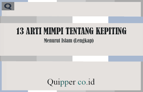 13 Arti Mimpi Tentang Kepiting Menurut Islam Lengkap