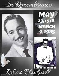 Remembering Robert Alexander "Bumps" Blackwell