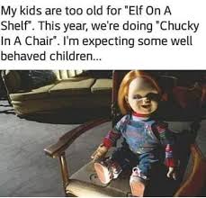 Chucky In A Chair Mom Humor Bad Moms Humor