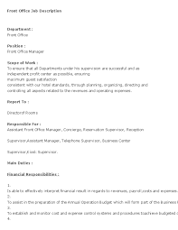 Responsible for ensuring office financial objectives are met by preparing annual budget for the. Notes On Duties Of F O Staff