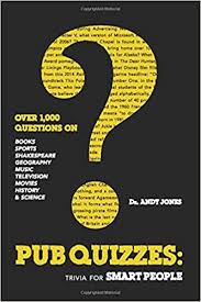 If you fail, then bless your heart. Pub Quizzes Trivia For Smart People Jones Dr Andy 9780988177239 Amazon Com Books