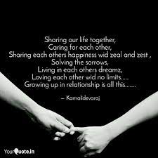Sharing Our Life Together Quotes Writings By Kamali Devaraj Yourquote