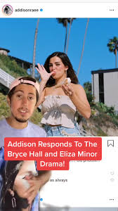 What do you think about what Addison had to say? #greenscreen #addisonrae  #news #celebrity #gossip #brycehall #elizaminor #couple #relationship