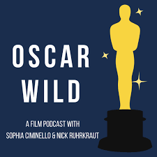 If he wins the best actor prize at cannes, he'll be on july's chart. Oscar Wild Podcast Podtail