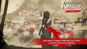 The games feature new protagonists and a design that is new to the franchise. Assassin S Creed Chronicles China Launch Trailer Europe Youtube