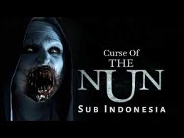 Gratis nonton film tanpa kuota, cinemaindo, muviku, rebahin, indoxx1. Film Horor Terbaru 2019 Curse Of The Nun Sub Indonesia Youtube